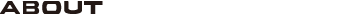 ABOUT
